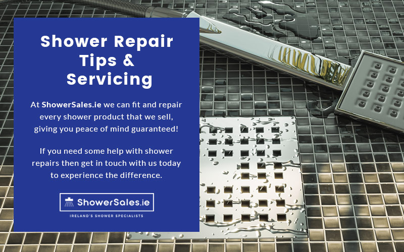 Shower Repair Tips and Servicing - Shower Sales Ireland